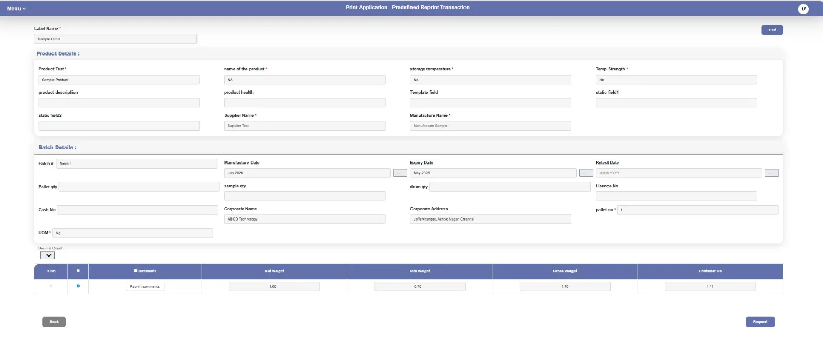 Pharmaceutical label printing software reprint request screen