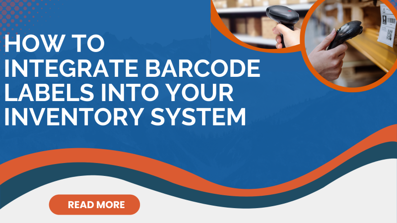 How to Integrate Barcode Labels into Your Inventory Management System?