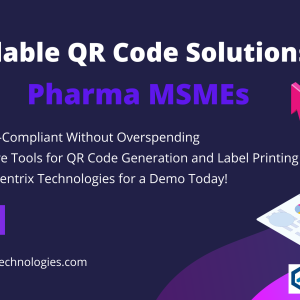 Affordable QR Code Solutions for Pharma MSMEs: Ensure CDSCO Compliance Without Breaking the Budget