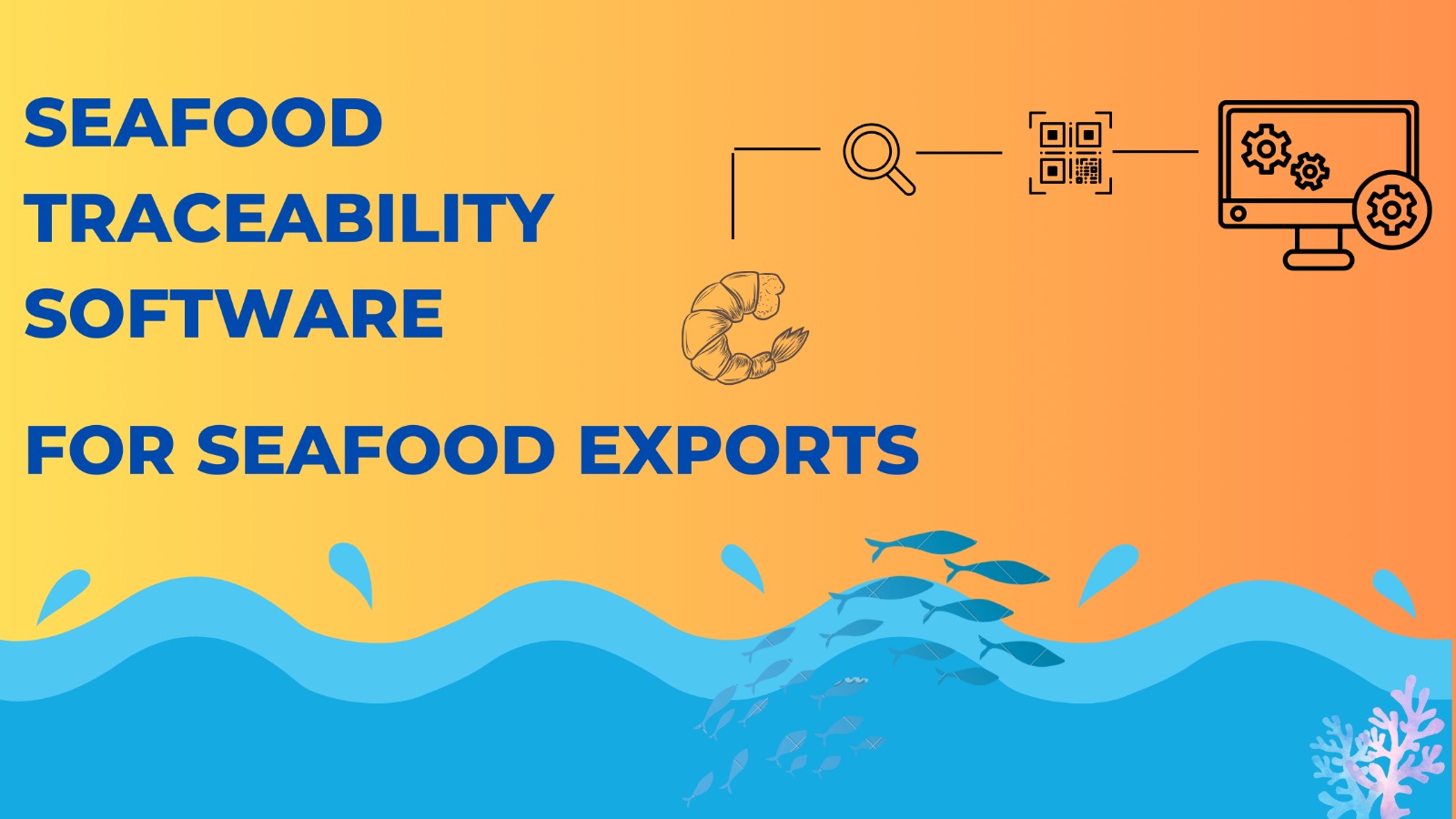 QR Code and Seafood Traceability Software